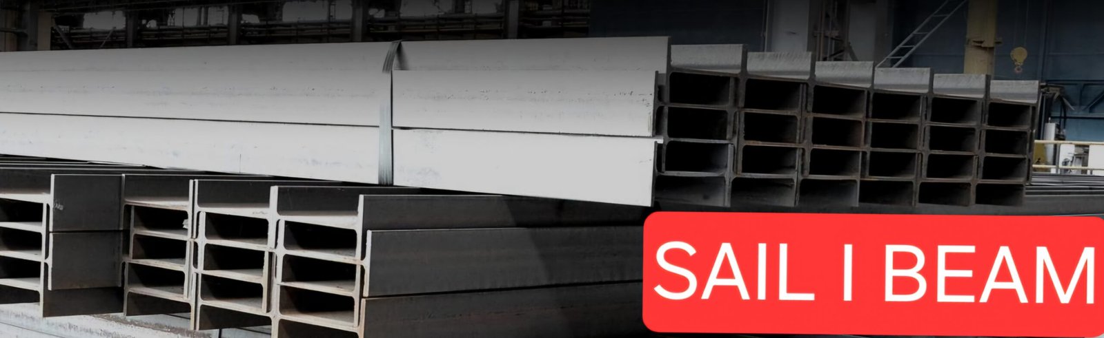 SAIL I BEAM BHOPAL 100 % Genuine Product